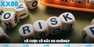 Cá Cược Có Rủi Ro Không