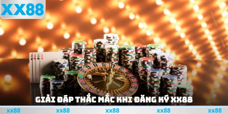 FAQ - Giải đáp thắc mắc khi đăng ký xx88 mới nhất 2025